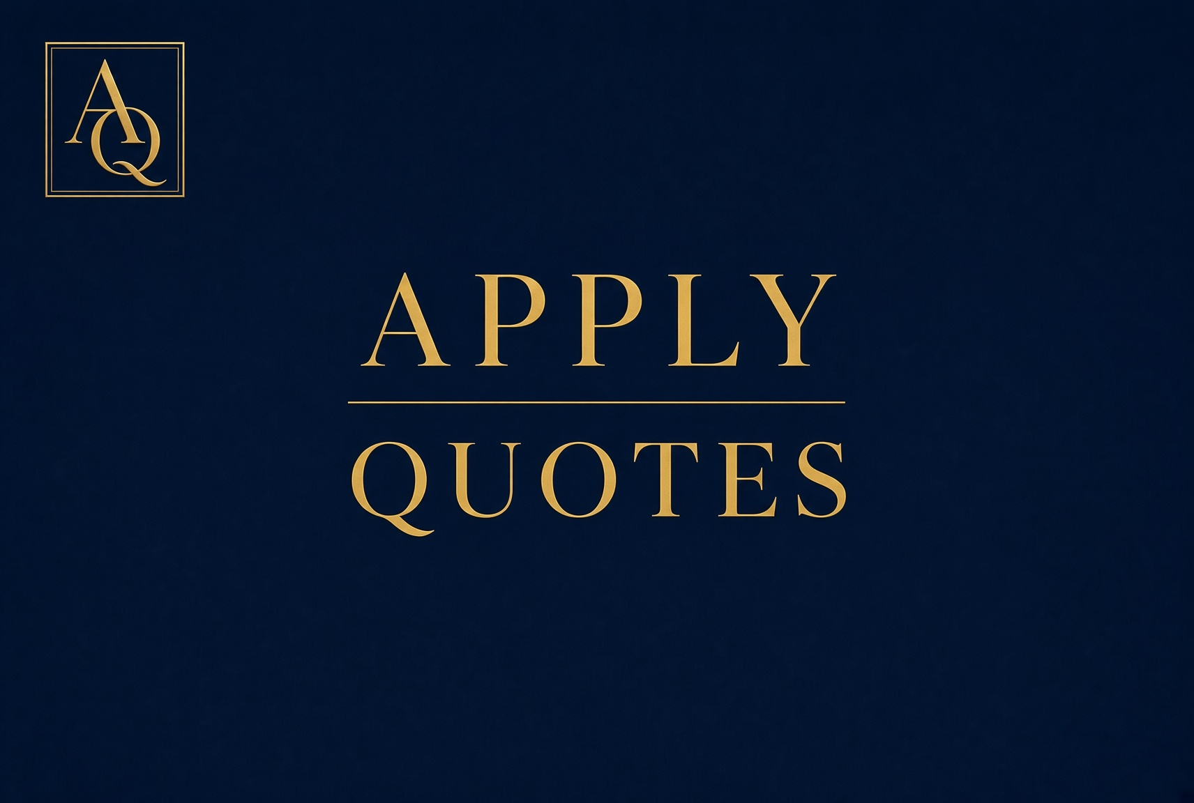 Apply Quotes